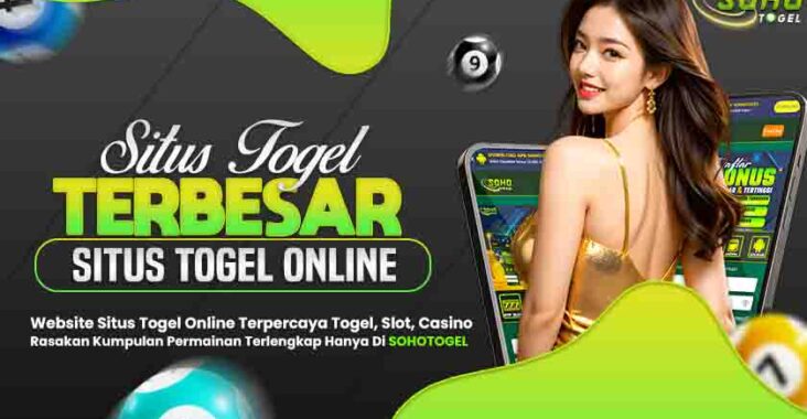 Sohotogel Situs Togel Online Terbesar di Indonesia